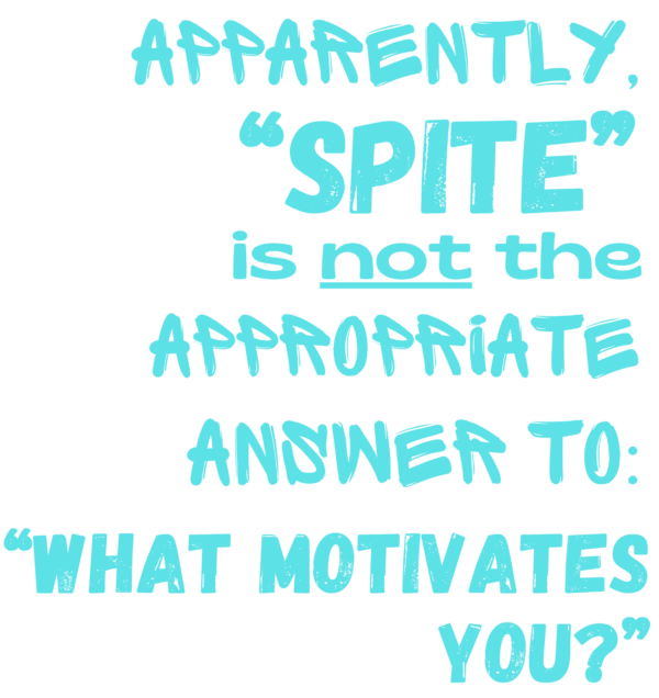 "Spite is NOT the appropriate answer" - 20 oz Stainless Tumbler (White or Flat Black) - Image 4