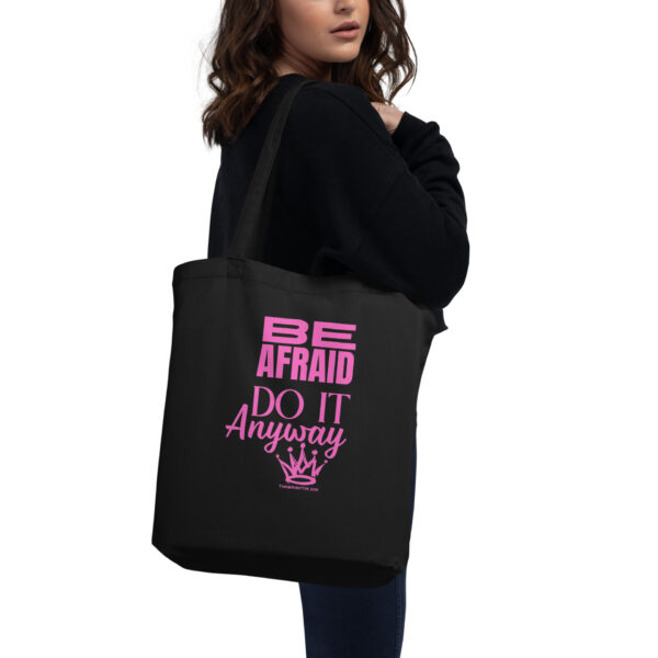 “Be Afraid. Do it Anyway.” - Tote Bag - Image 2