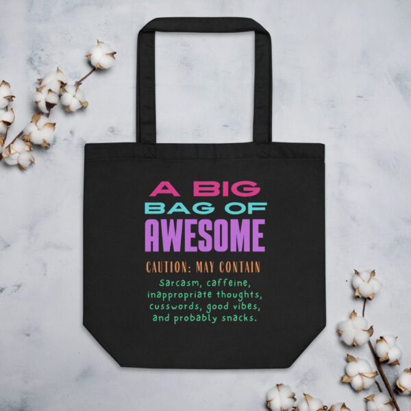 "Big Bag of Awesome" - Tote Bag (Black) - Image 3