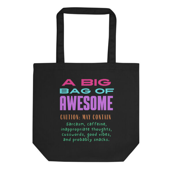 "Big Bag of Awesome" - Tote Bag (Black) - Image 5