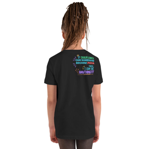 "I can be anything!" - Youth Weekender Tee - Image 2