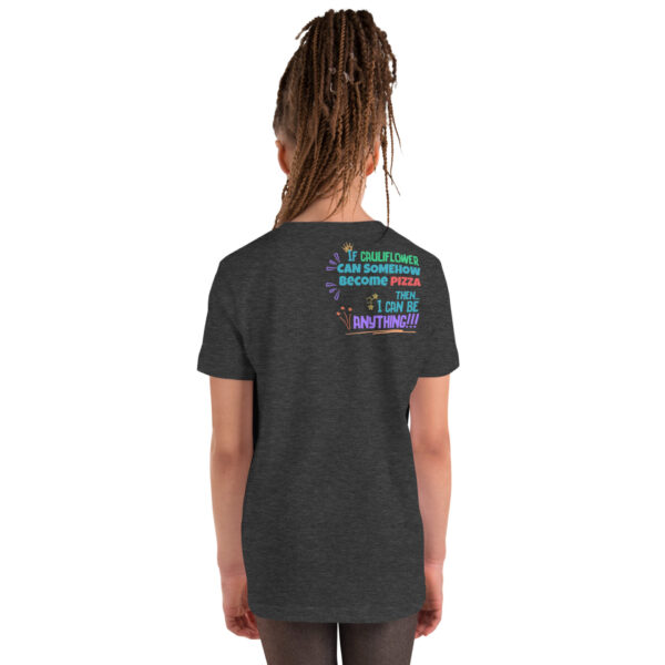 "I can be anything!" - Youth Weekender Tee - Image 7