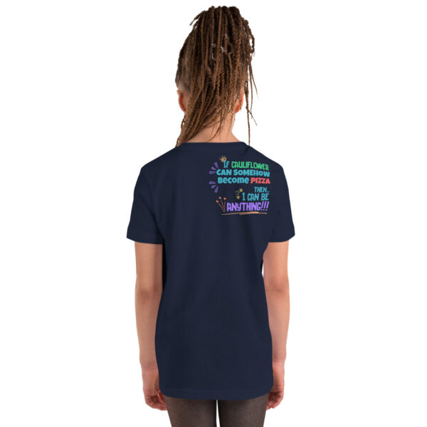 "I can be anything!" - Youth Weekender Tee - Image 4