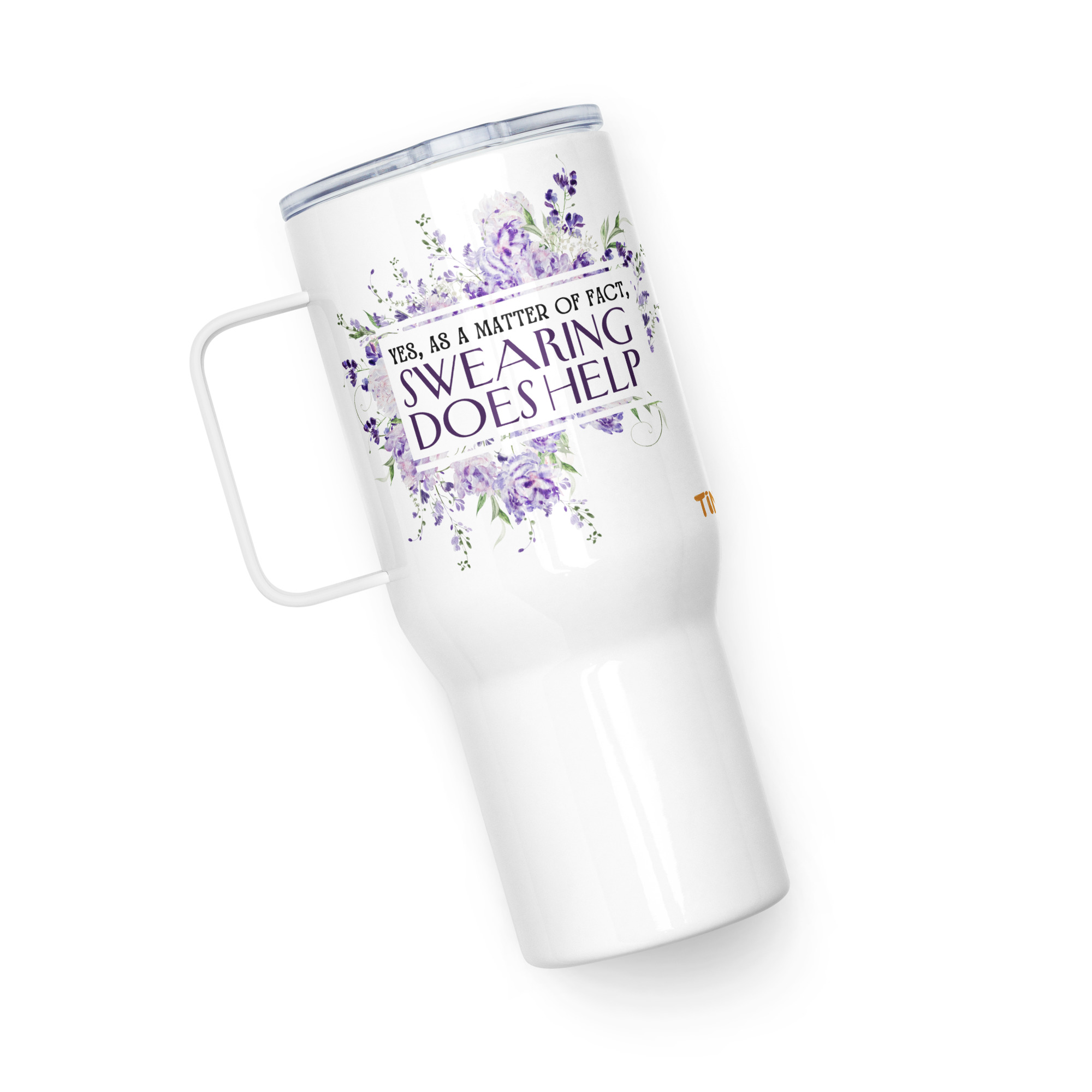 "Swearing Does Help" (25oz or 40oz) Travel Mug w Semi-Hidden Sweary Message - Image 17