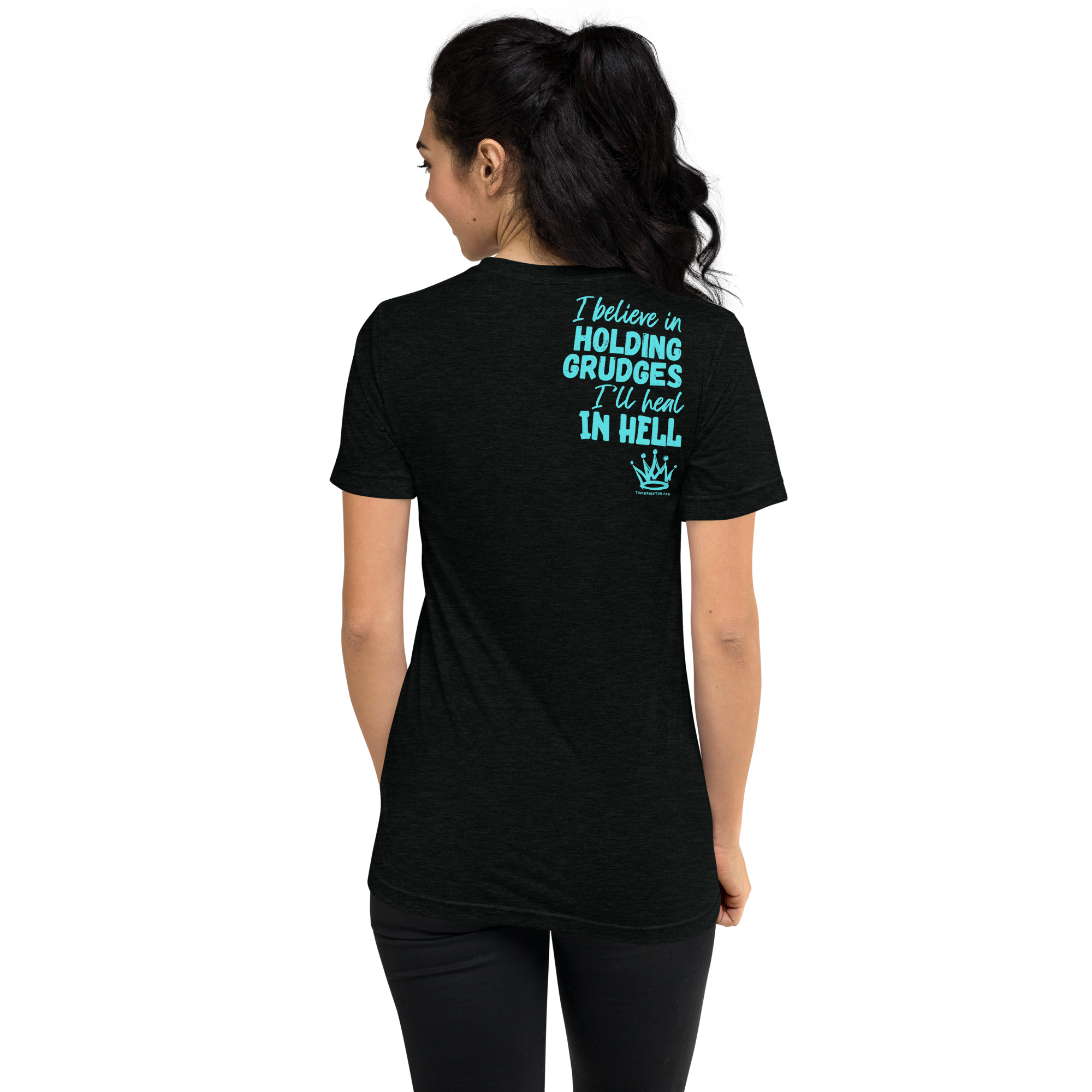 "I believe in holding grudges" - Weekender Tee - Image 9