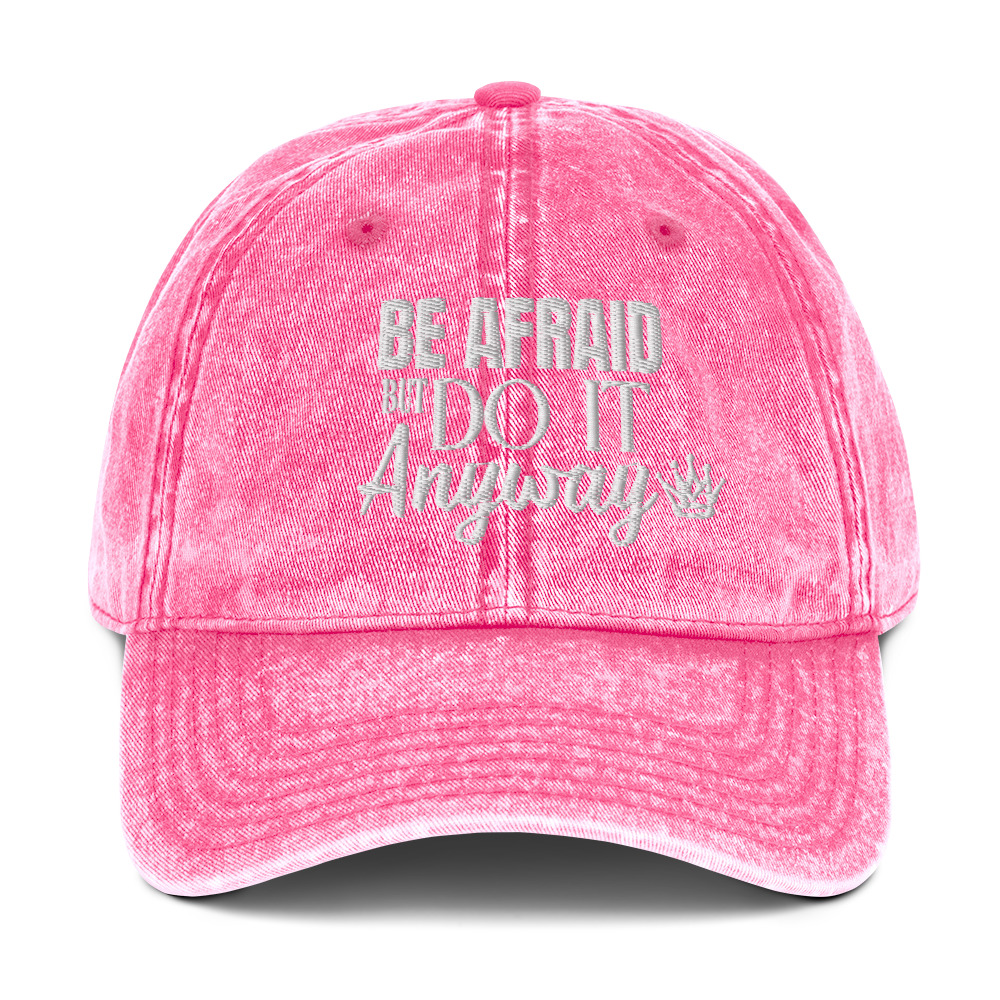 "Be Afraid But Do It Anyway." Vintage Cotton Twill Baseball Hat - Image 8